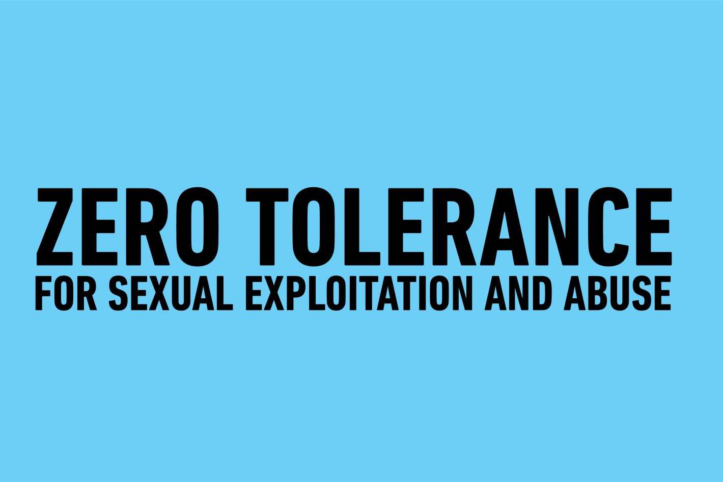 Zero tolerance